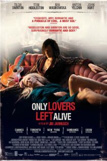 دانلود فیلم Only Lovers Left Alive 2013